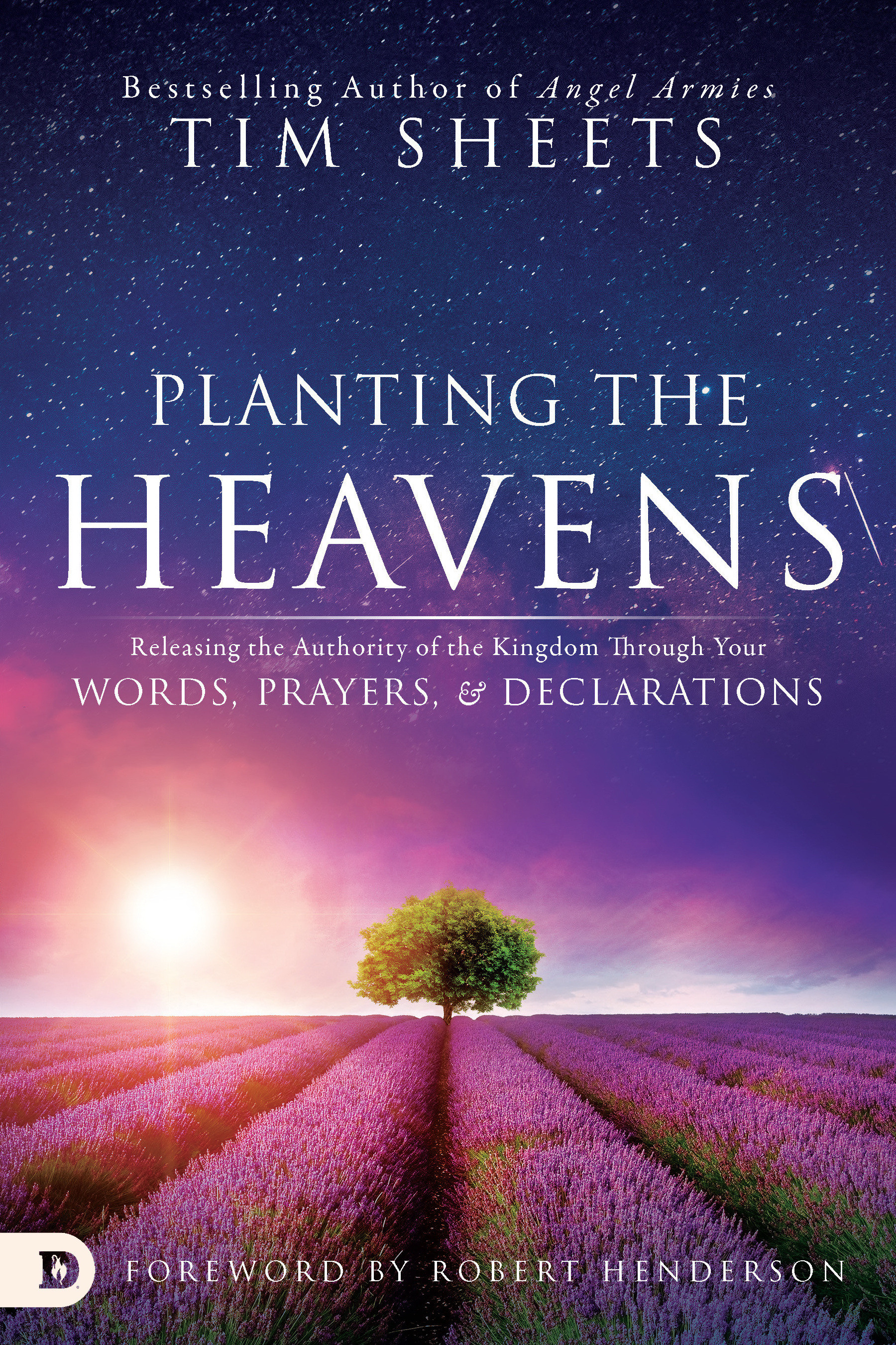 Planting the Heavens By Tim Sheets (Paperback) 9780768412031