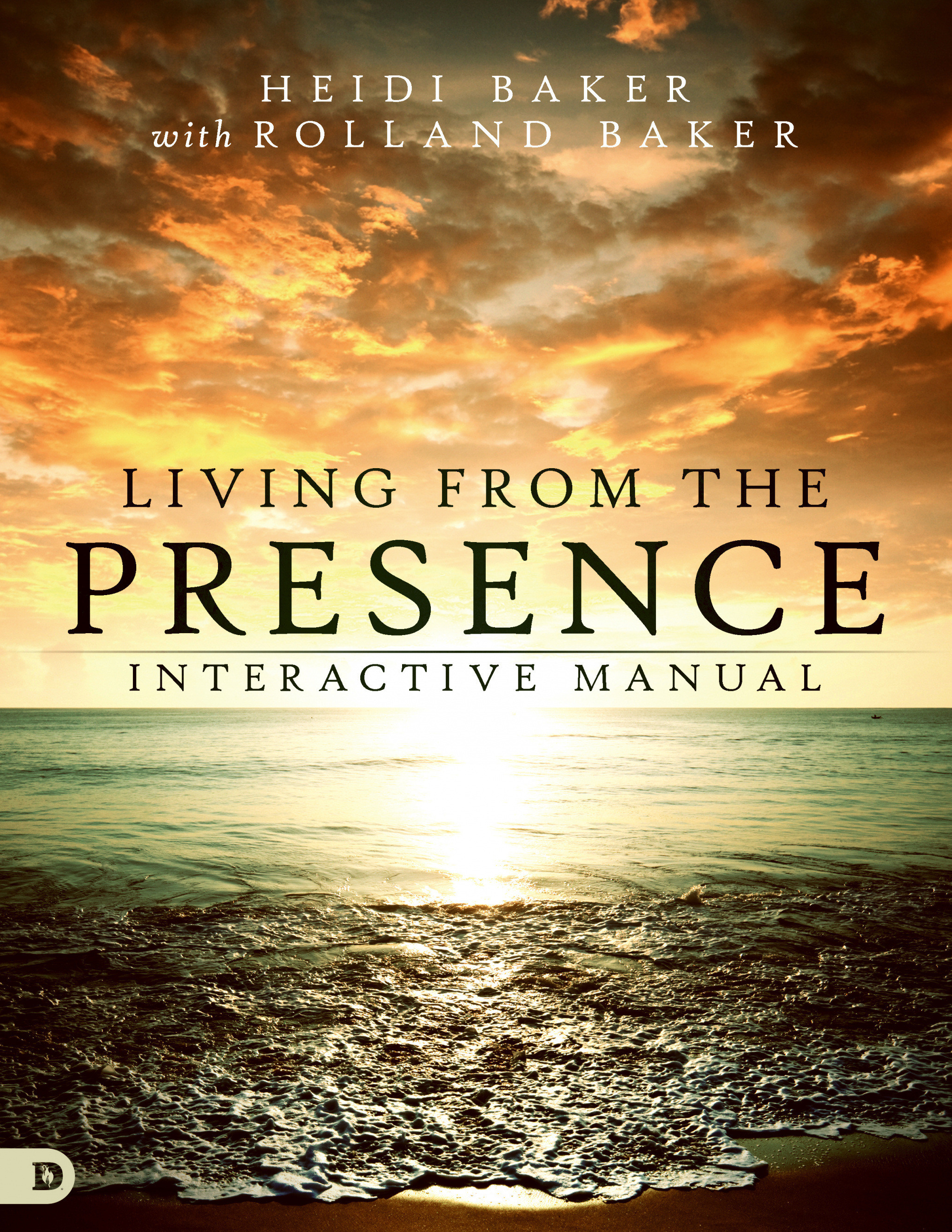 Living From The Presence Interactive Manual By Heidi Baker (Paperback)