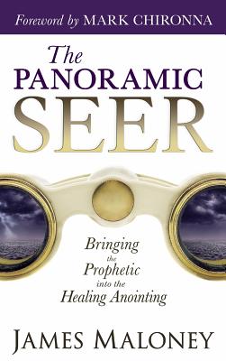 The Panoramic Seer By James Maloney (Hardback) 9780768413441