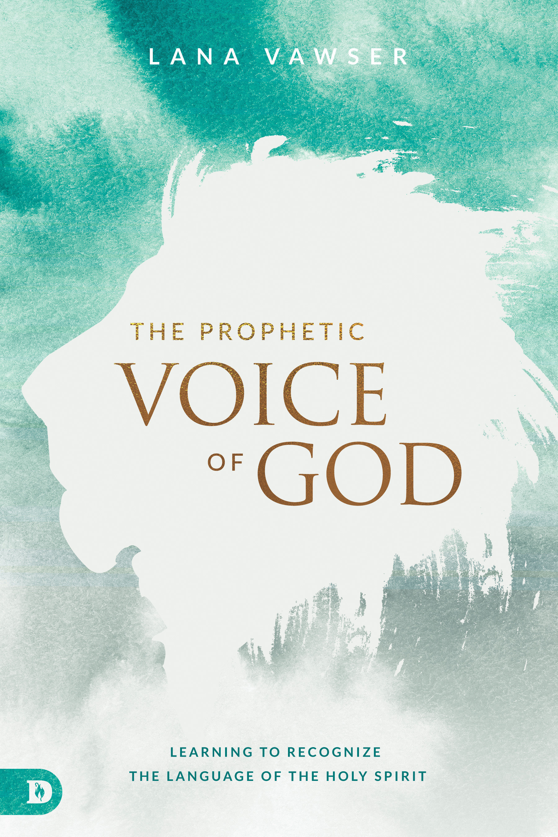 The Prophetic Voice of God (9780768418033) Free Delivery Eden.co.uk