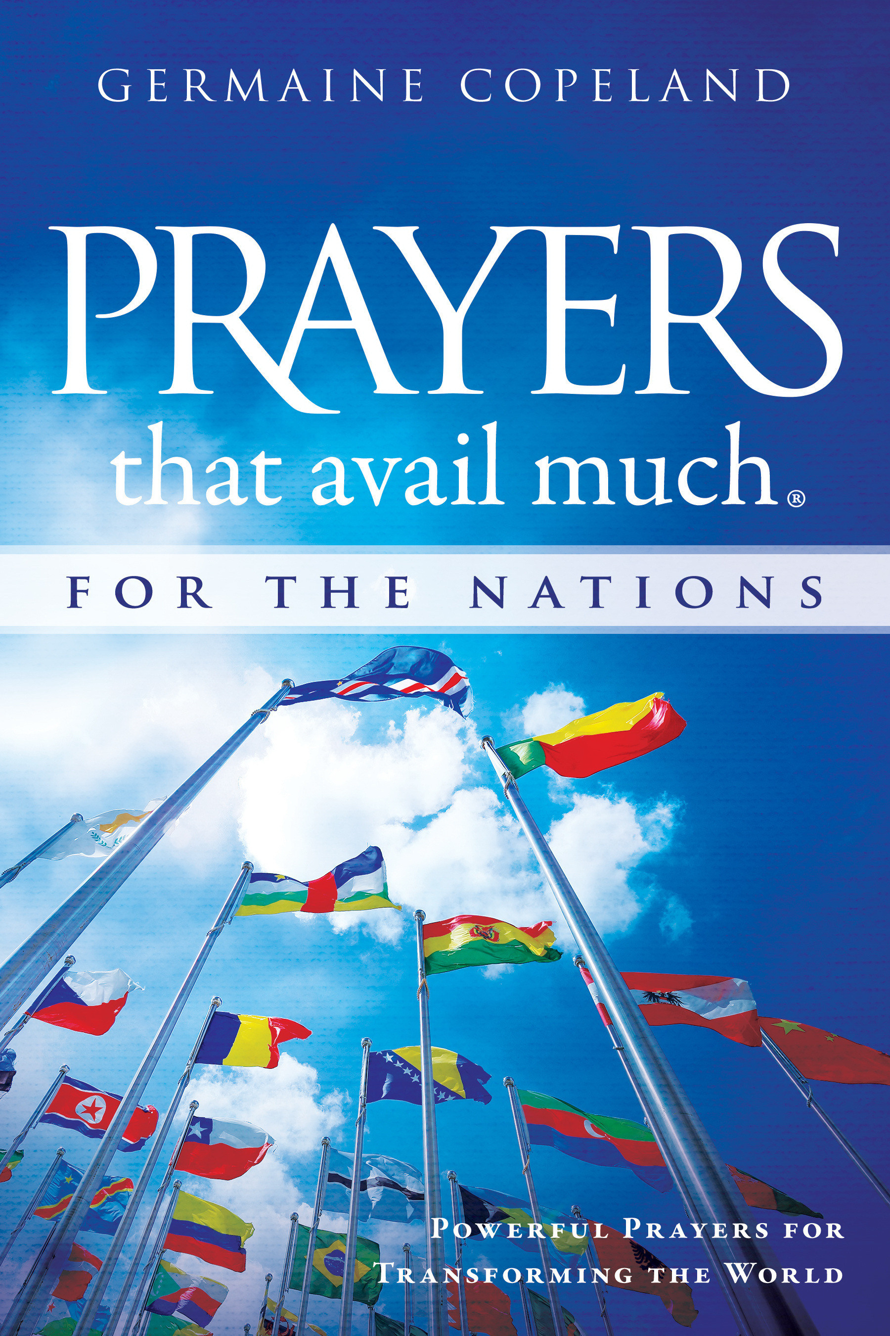 Prayers that Avail Much for the Nations By Copeland Germaine