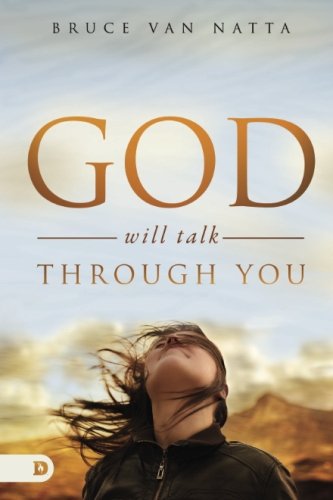 God Will Talk Through You By Van Natta Bruce (Paperback) 9780768418538