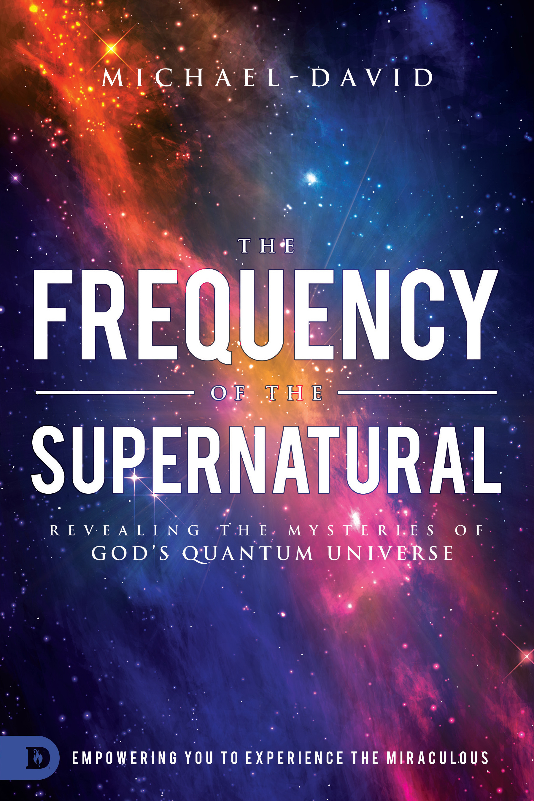 The Frequency of the Supernatural By Michael David (Paperback)