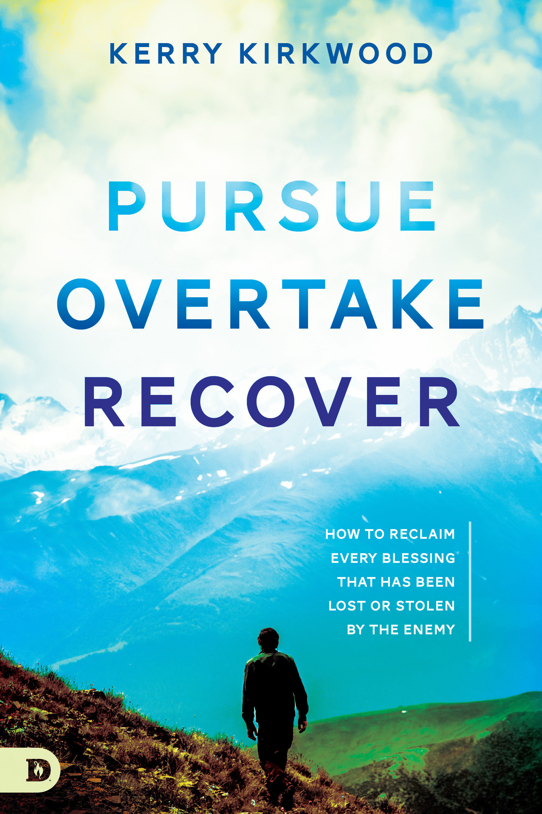 Pursue Overtake Recover By Kerry Kirkwood (Paperback) 9780768419474