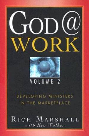 God Work Developing Ministers In The Marketplace (Paperback)