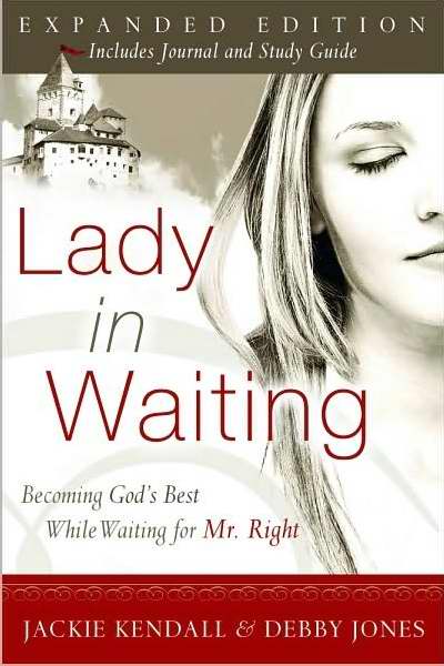 Lady In Waiting Expanded Ed By Debby Jones Jackie Kendall (Paperback)