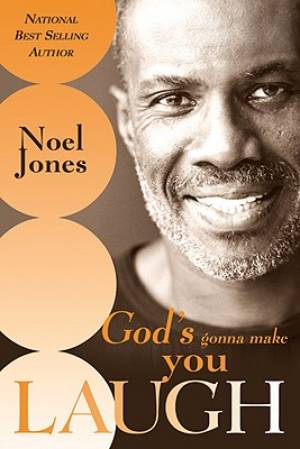 Gods Gonna Make You Laugh By Noel Jones (Paperback) 9780768423174