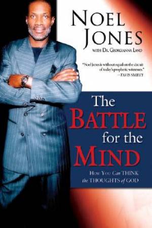 Battle For The Mind By Noel Jones (Paperback) 9780768423747