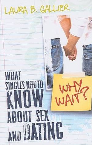 Why Wait By Laura Gallier (Paperback) 9780768431438