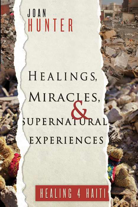 Healings Miracles And Supernatural Ex By Joan Hunter (Paperback)