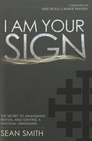 I Am Your Sign By Sean Smith (Paperback) 9780768439762