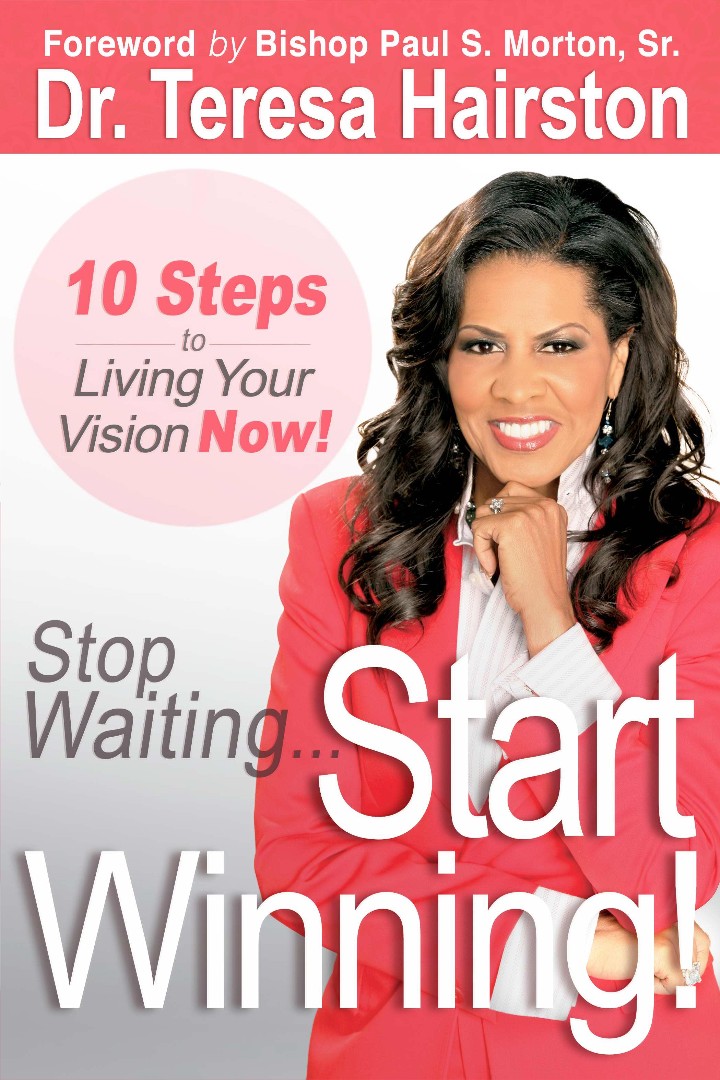 Stop Waiting Start Winning Paperback Book By Hairston Teresa