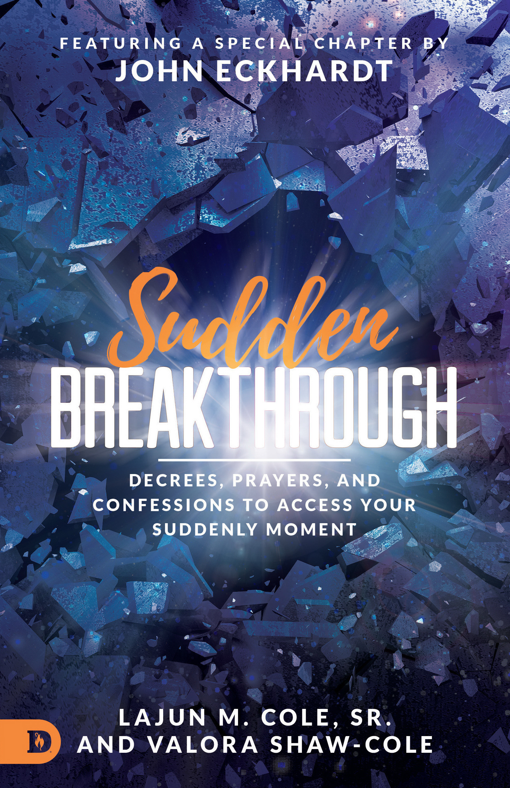 Sudden Breakthrough By Lajun Cole Valora Shaw-Cole (Paperback)