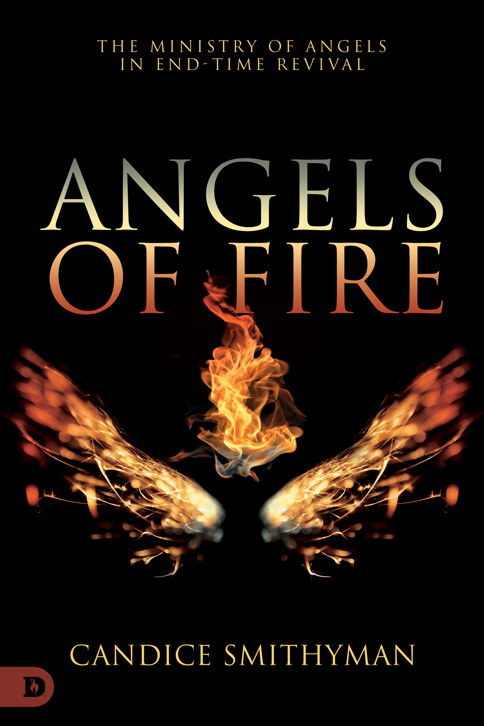 Angels of Fire Free Delivery at Eden.co.uk