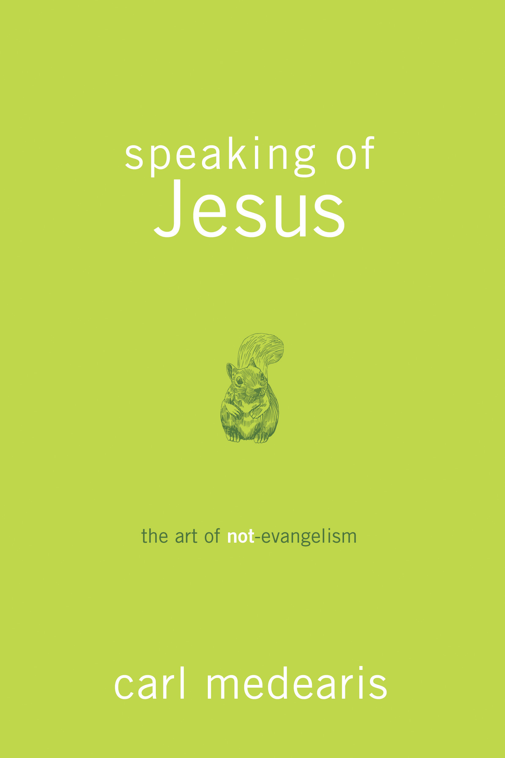 Speaking of Jesus