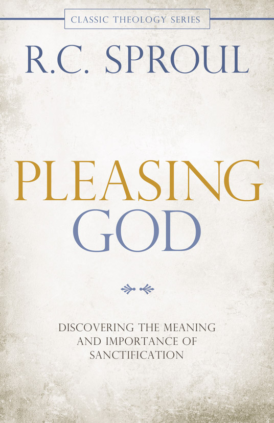 Pleasing God By R C Sproul (Paperback) 9780781407281