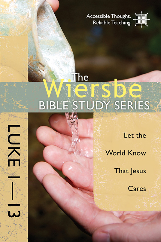 The Wiersbe Bible Study Series Luke 1-13 By WARREN WIERSBE (Paperback)