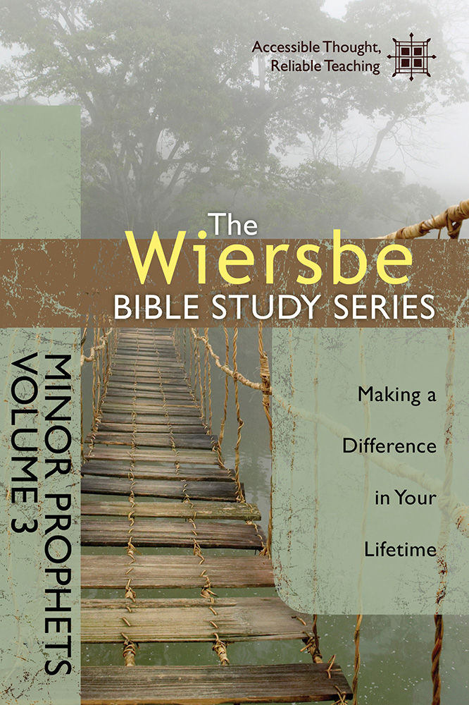 Wiersbe Bible Study Series Minor Prophets Vol 3 By Warren W Wiersbe