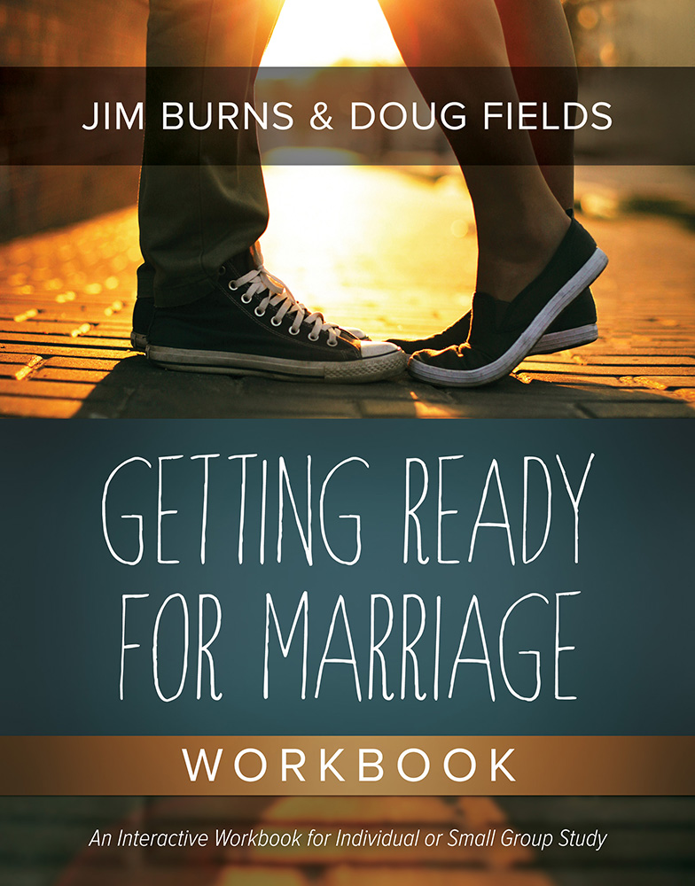 Getting Ready for Marriage Workbook By Jim Burns (Paperback)