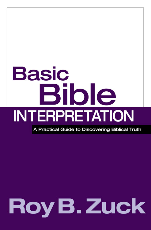 Basic Bible Interpretation By Roy Zuck Donald Campbell (Hardback)