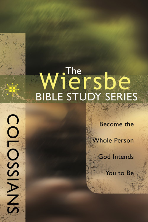 Colossians By Warren Wiersbe (Paperback) 9780781445672