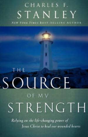 The Source Of My Strength By Charles F Stanley (Paperback)