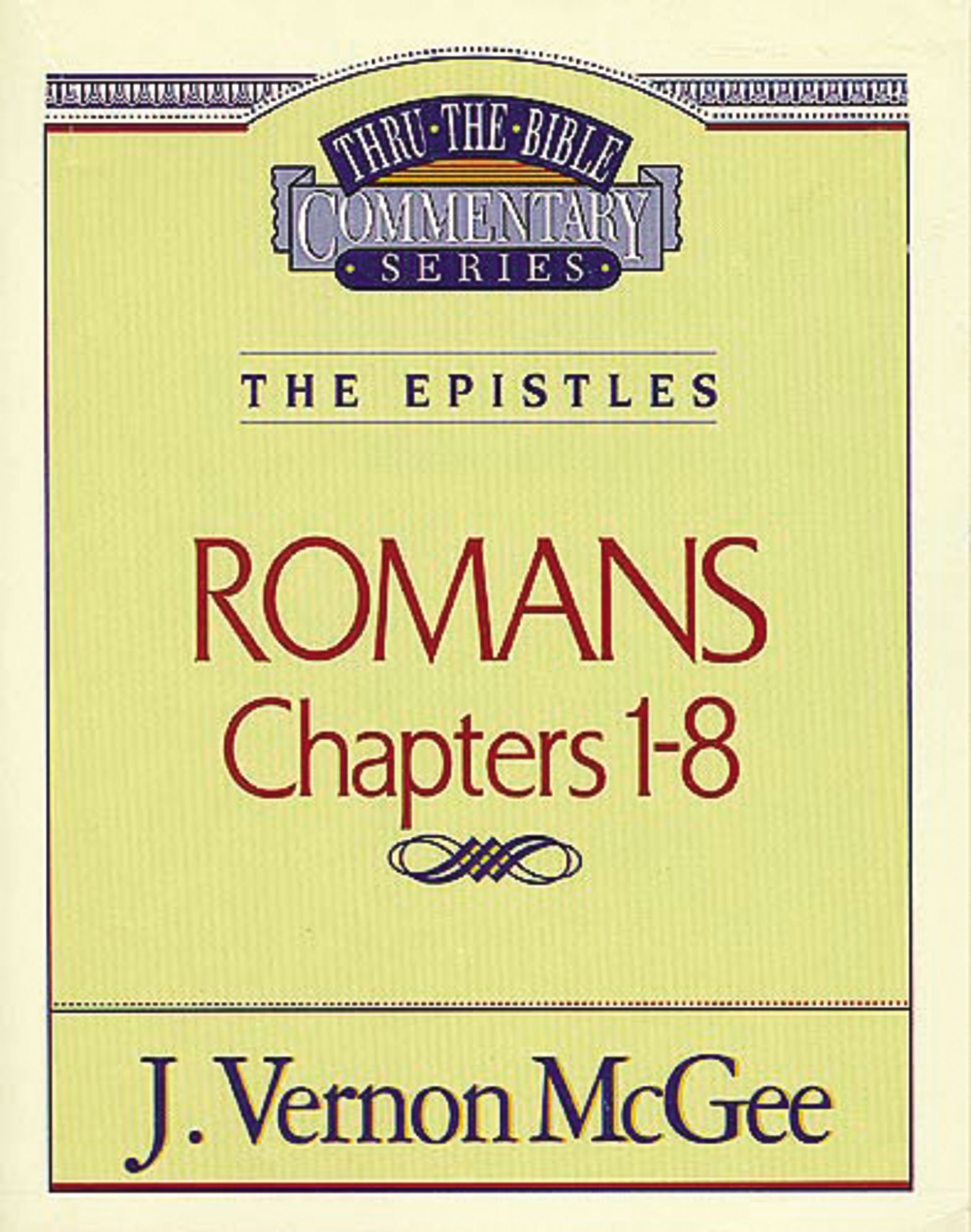 Romans 1 Chapters 1-8 Super Saver By Vernon J Mc Gee (Hardback)