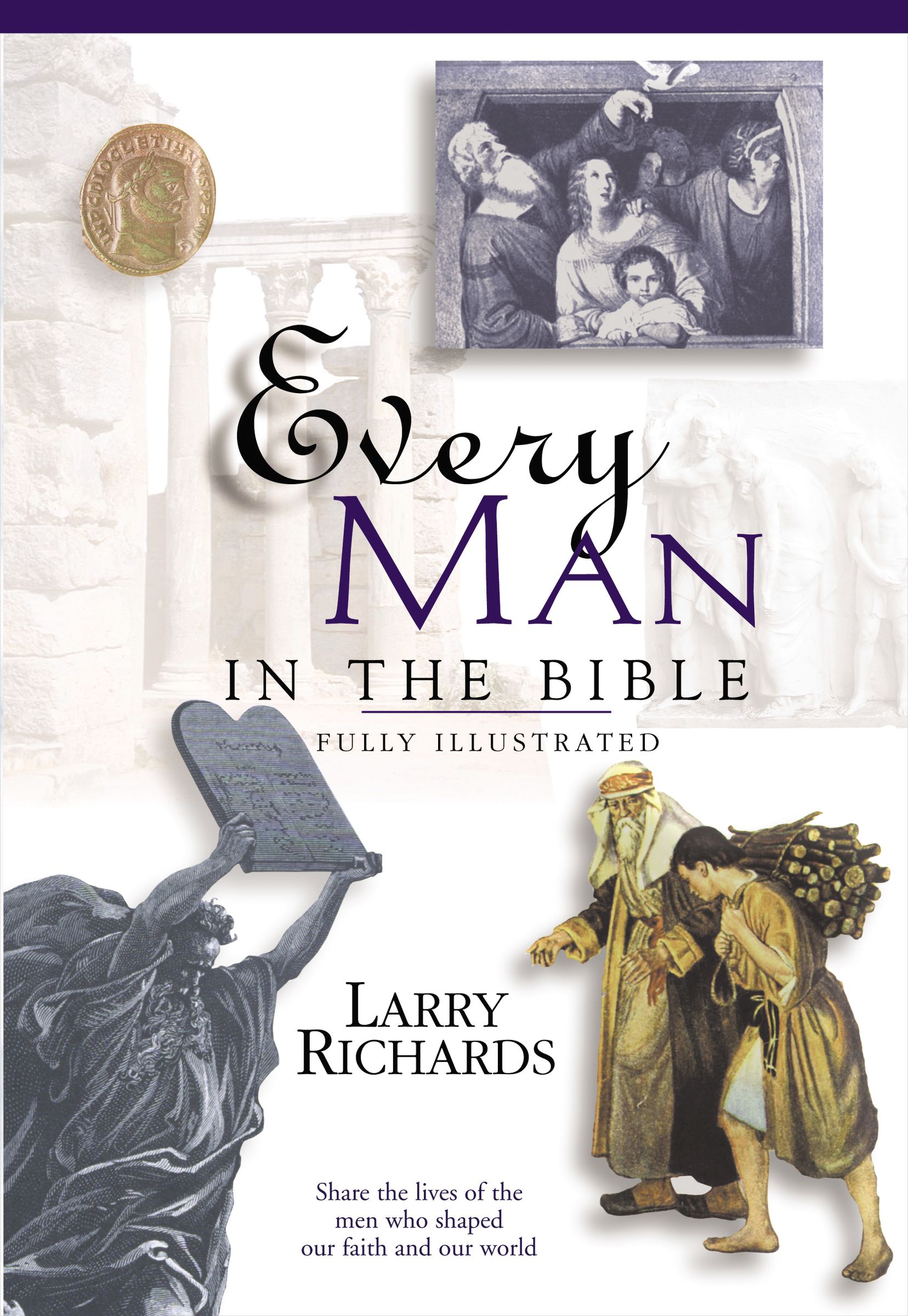 Every Man in the Bible By Larry Richards (Paperback) 9780785214397