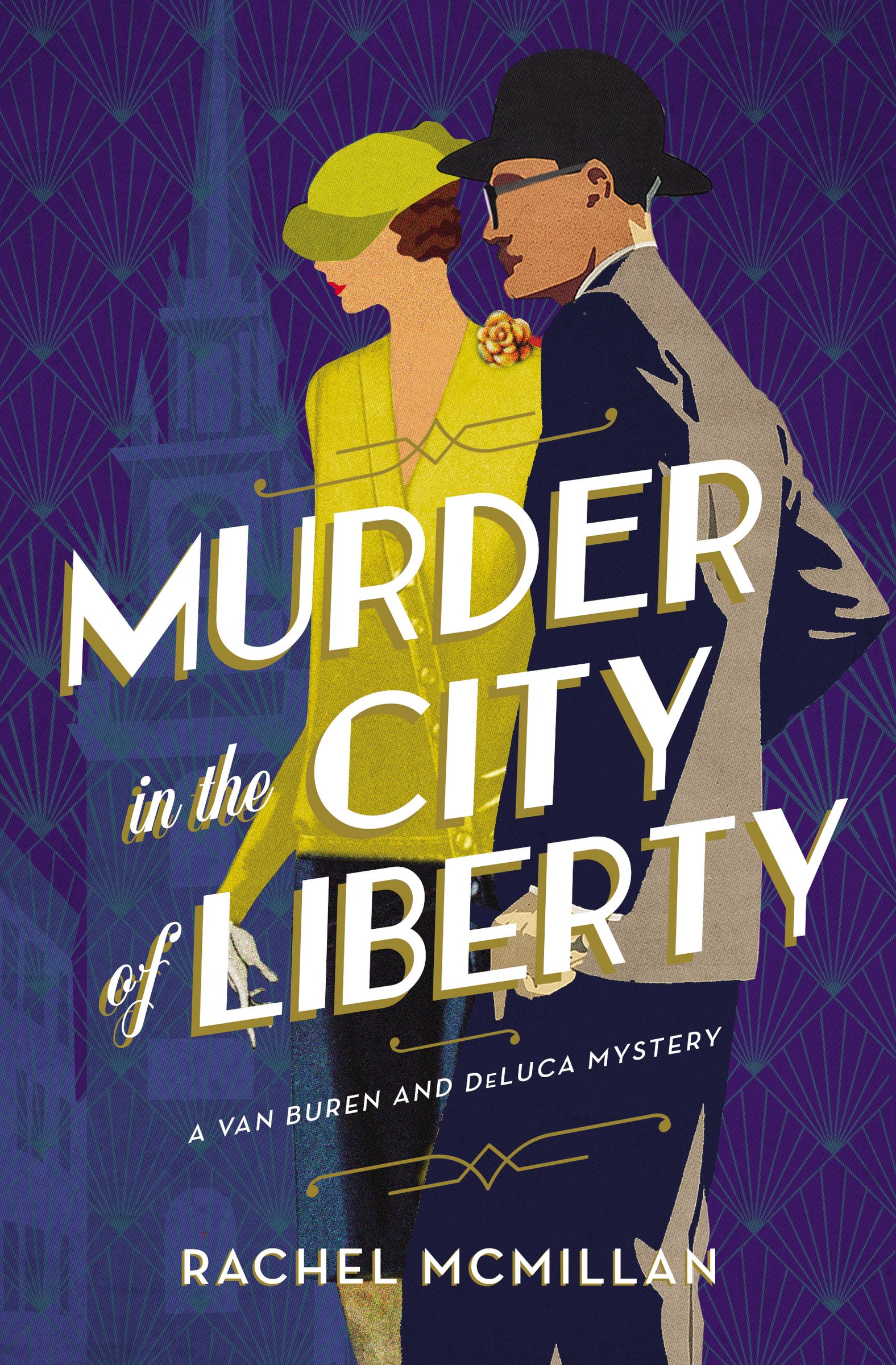 Murder in the City of Liberty By Rachel Mc Millan (Paperback)