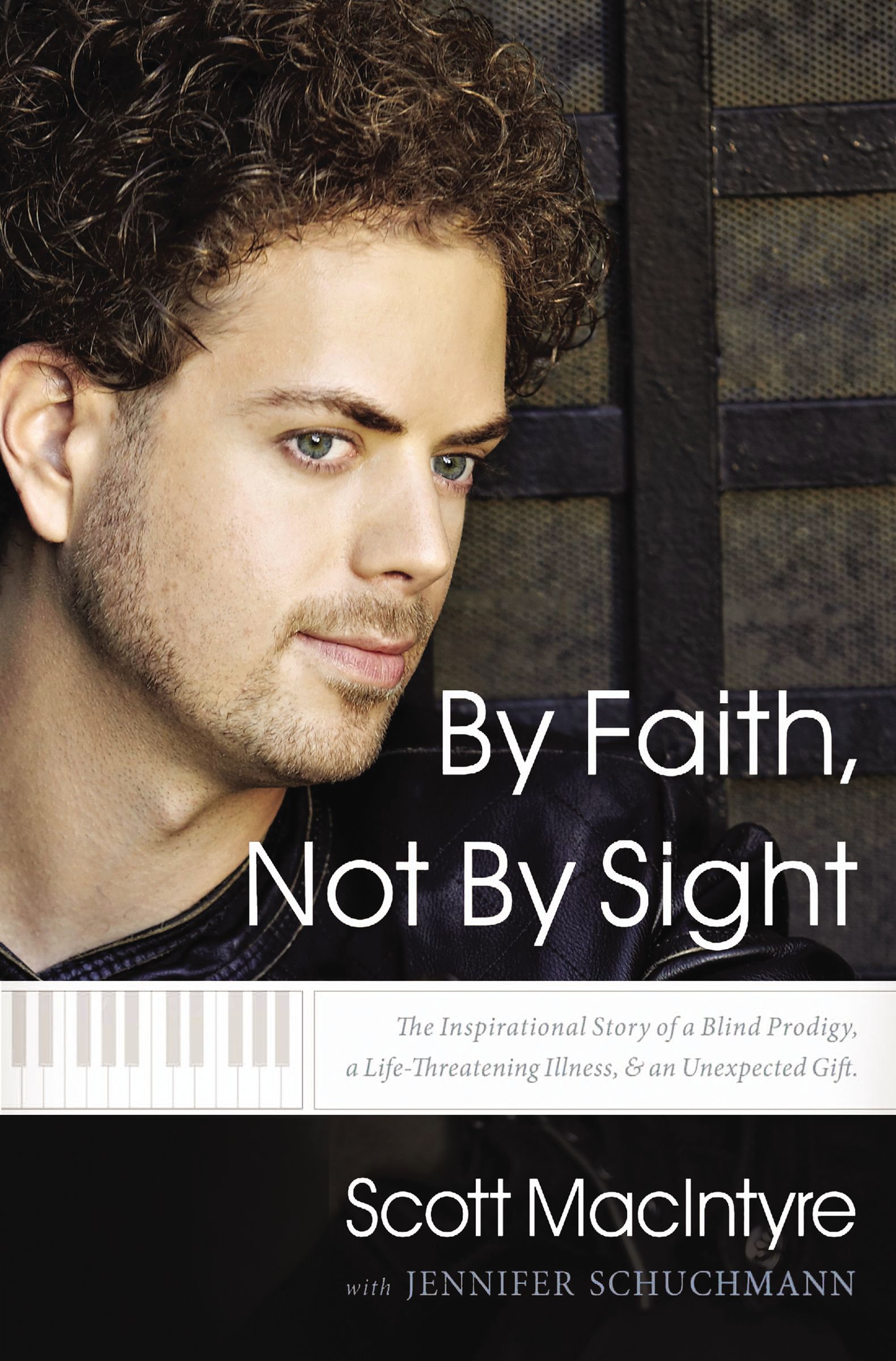 By Faith Not By Sight By Scott Mac Intyre (Paperback) 9780785218197