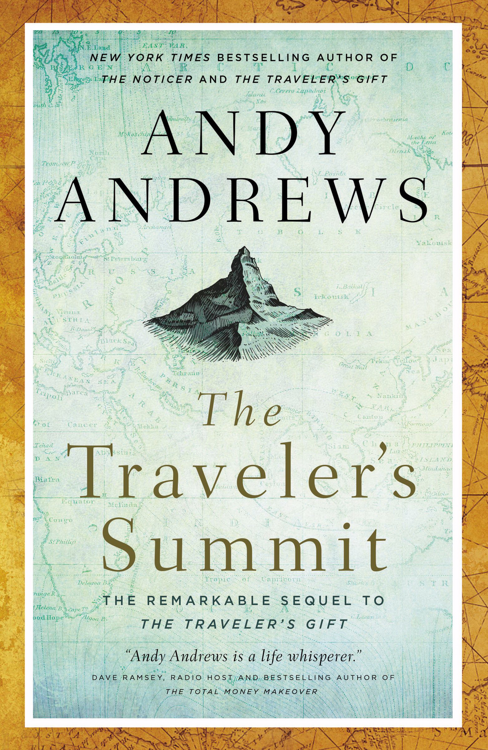 The Traveler's Summit By Andy Andrews (Paperback) 9780785220039