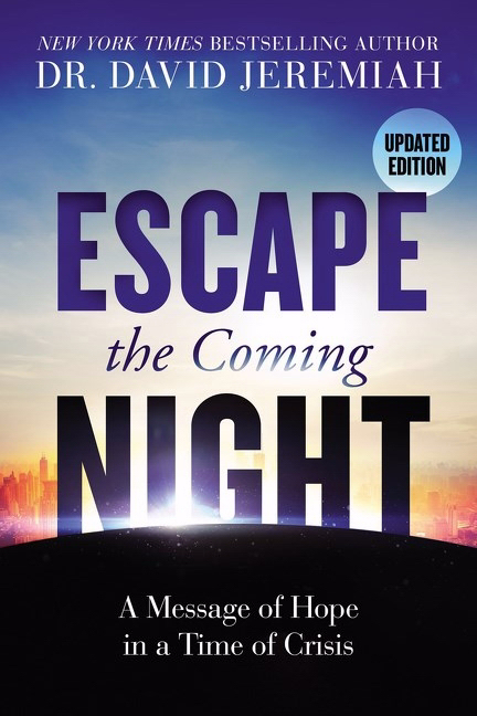 Escape The Coming Night By David Jeremiah (Paperback) 9780785221982