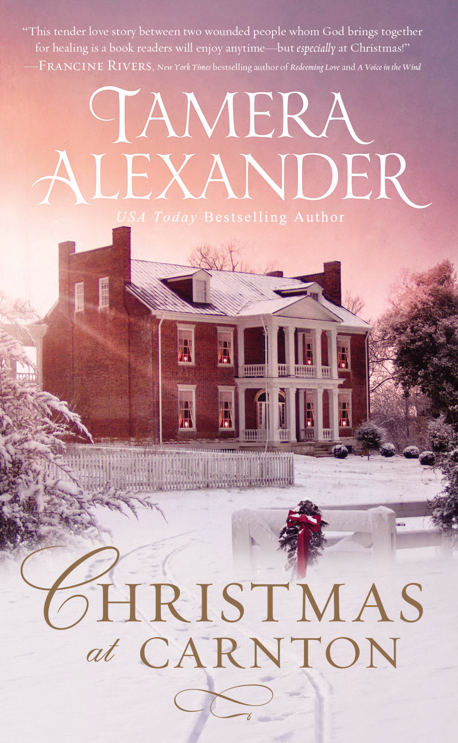 Christmas at Carnton By Tamera Alexander (Paperback) 9780785222927