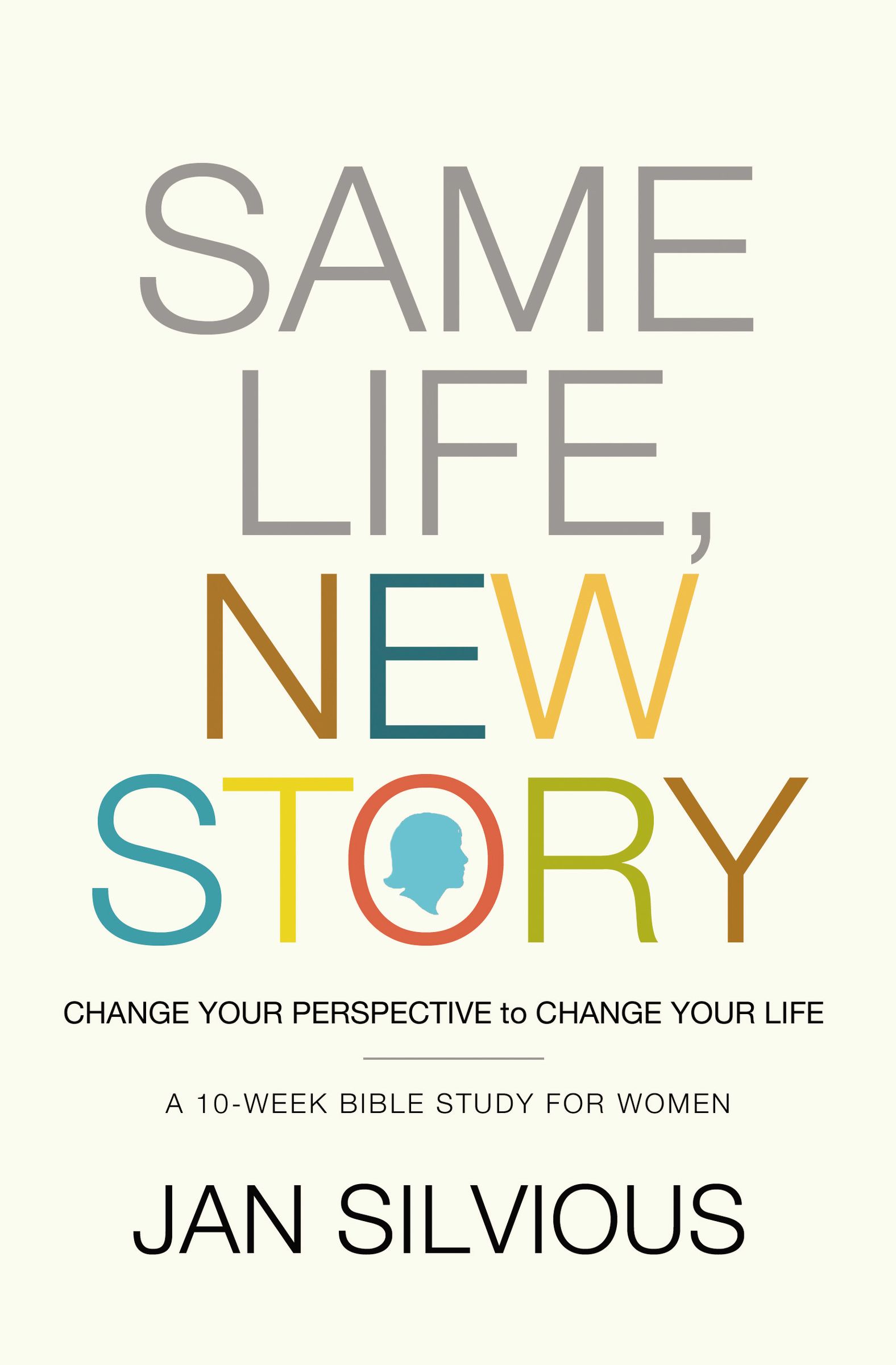 Same Life New Story By Jan Silvious (Paperback) 9780785228196