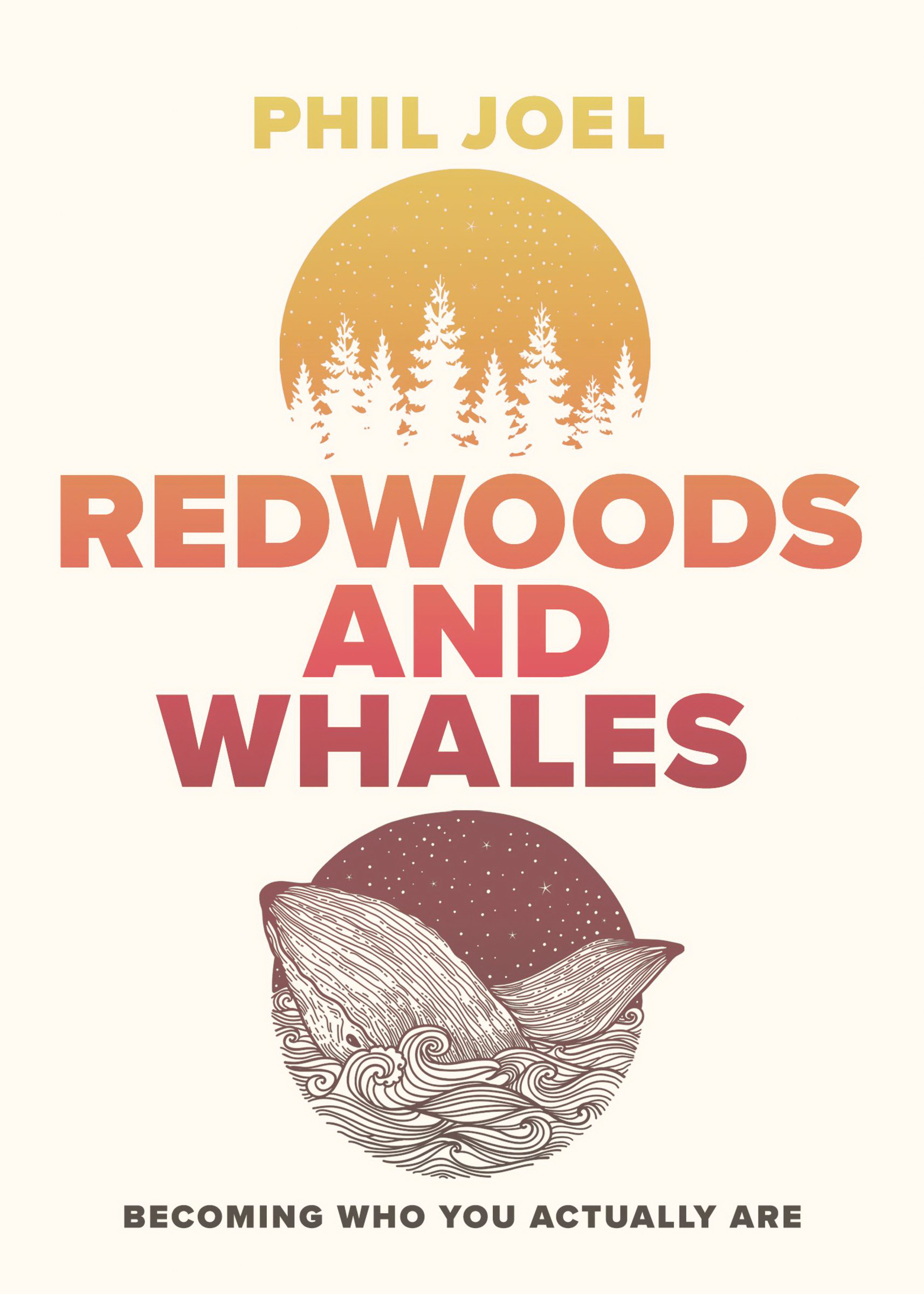 Redwoods and Whales By Phillip Joel (Paperback) 9780785229476