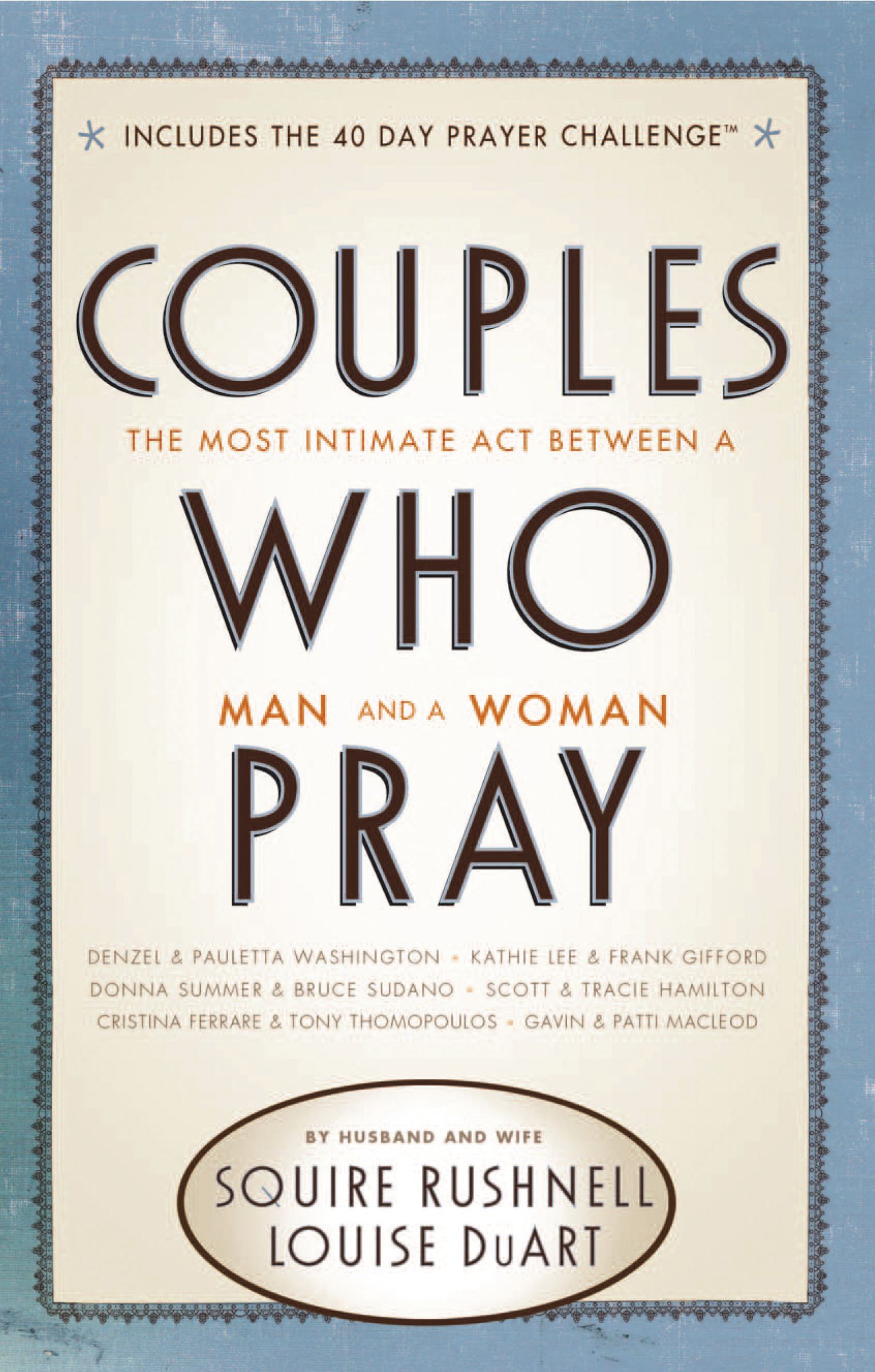 Couples Who Pray By Louise Duart Squire Rushnell (Paperback)