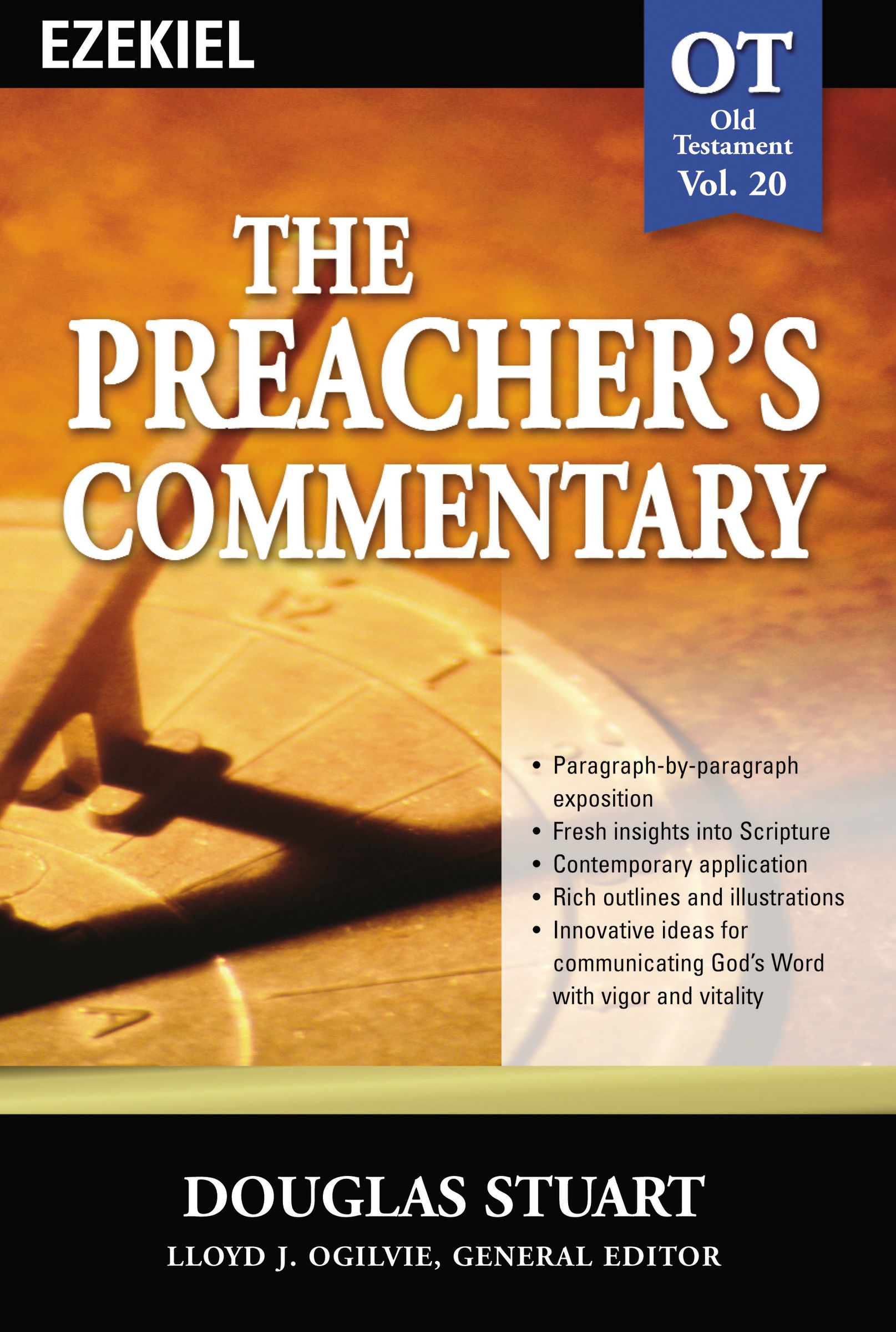 Ezekiel Preacher's Commentary By Douglas Stuart (Paperback)