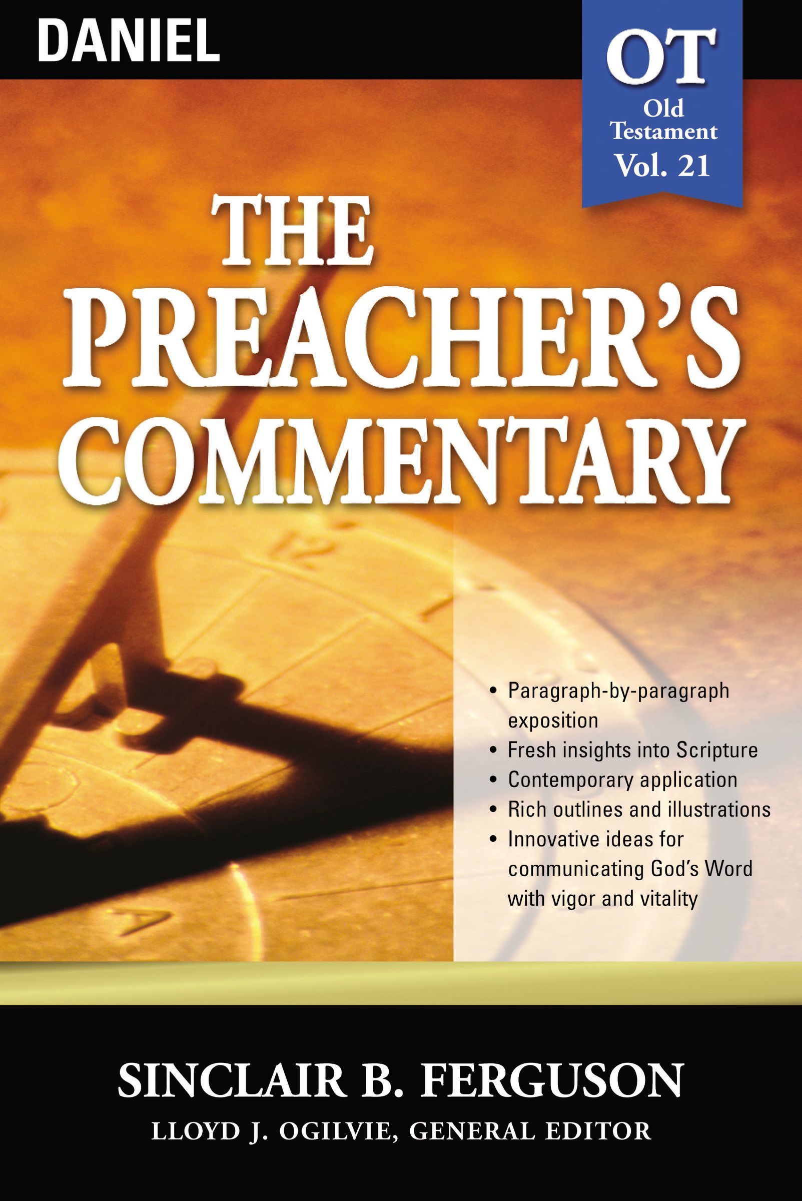 Daniel Vol 21 Preacher's Commentary By Sinclair B Ferguson (Paperback)