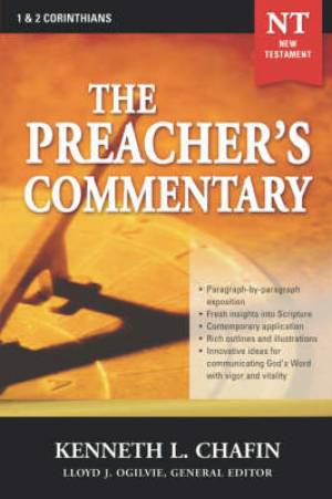 1 & 2 Corinthians Vol 30 Preacher's Commentary By Kenneth L Chafin