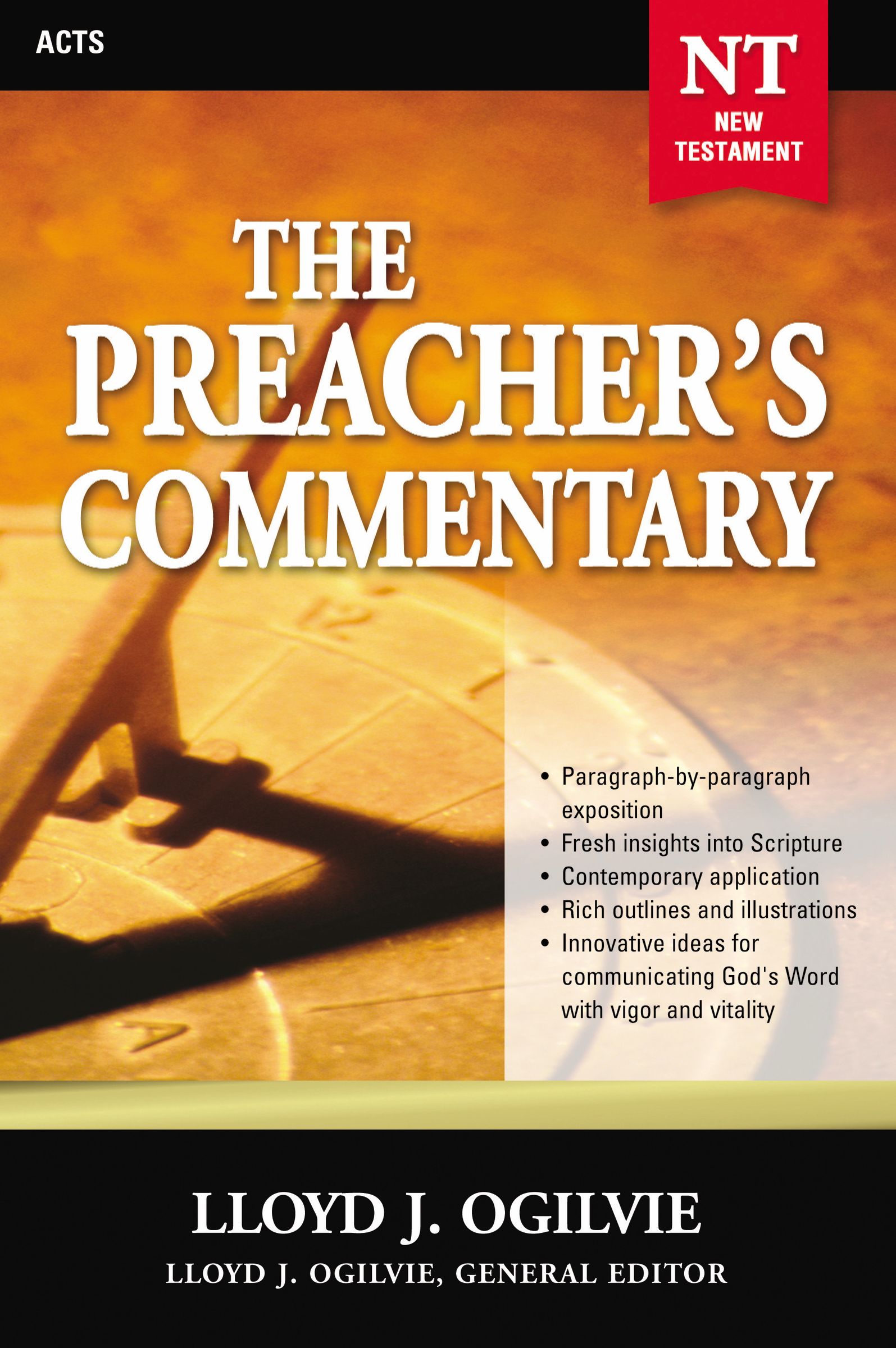 Acts Vol 28 Preacher's Commentary By Lloyd J Ogilvie (Paperback)