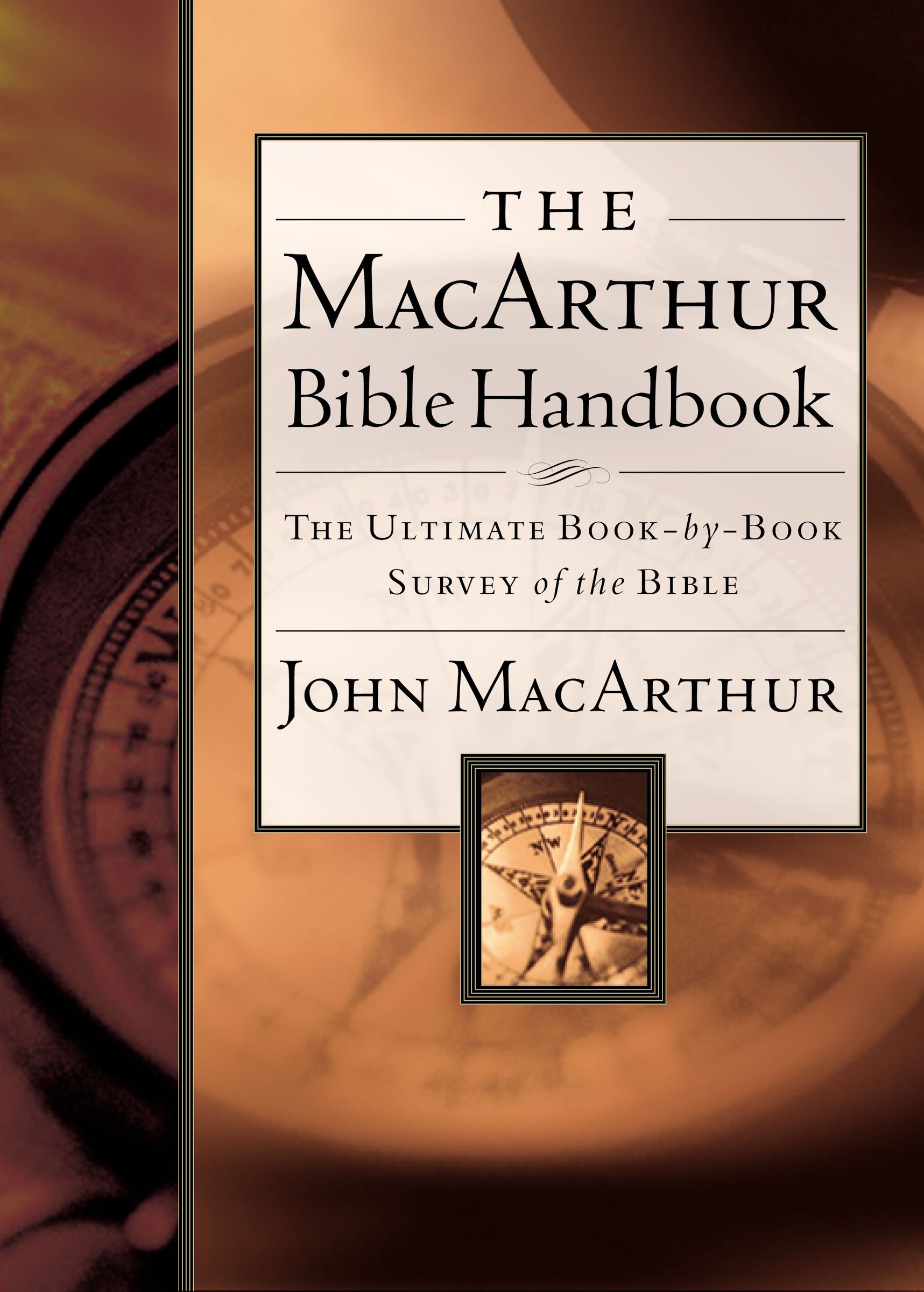 The Macarthur Bible Handbook By John Mac Arthur (Hardback)