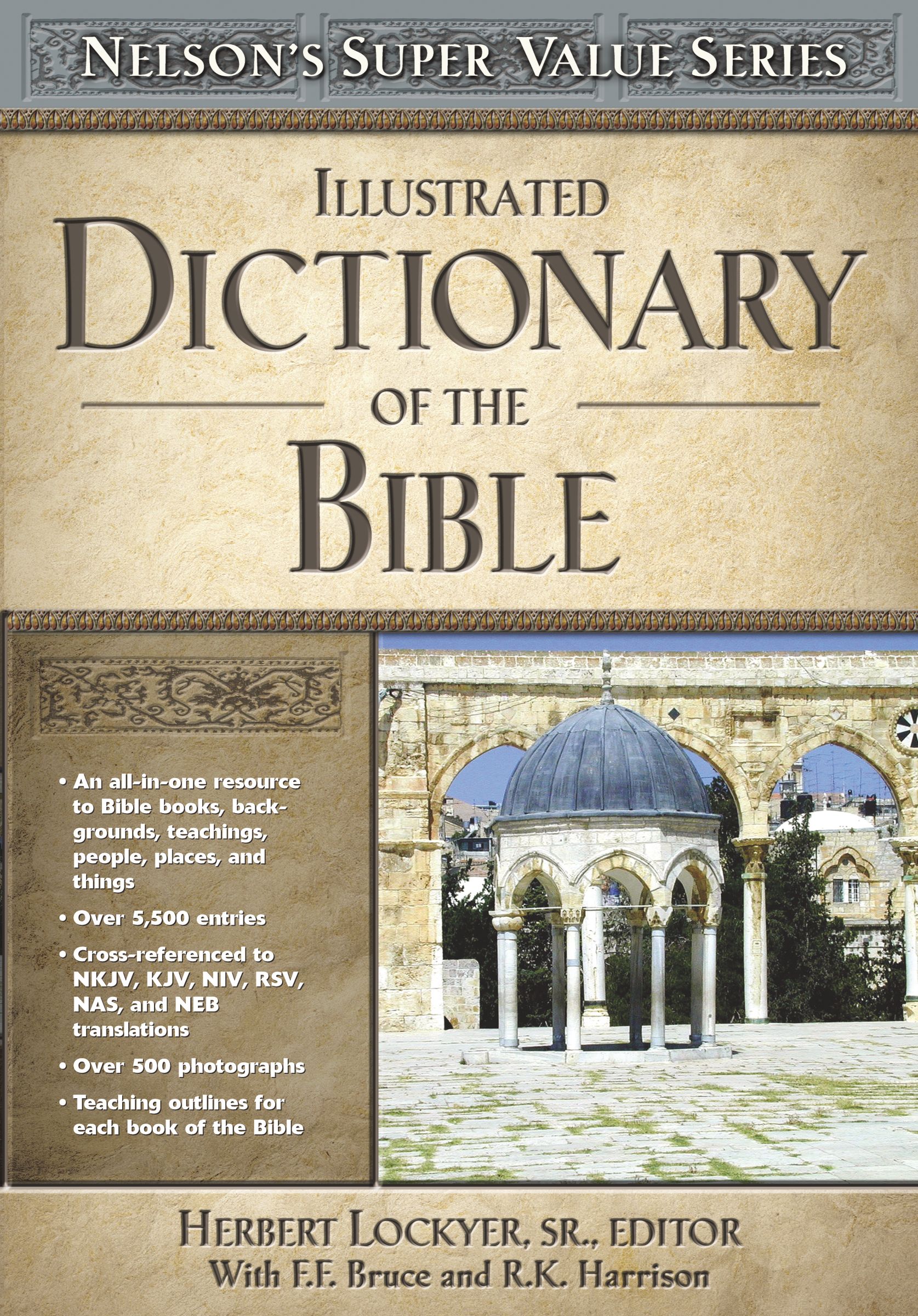 Illustrated Dictionary of the Bible By H Lockyer (Hardback)