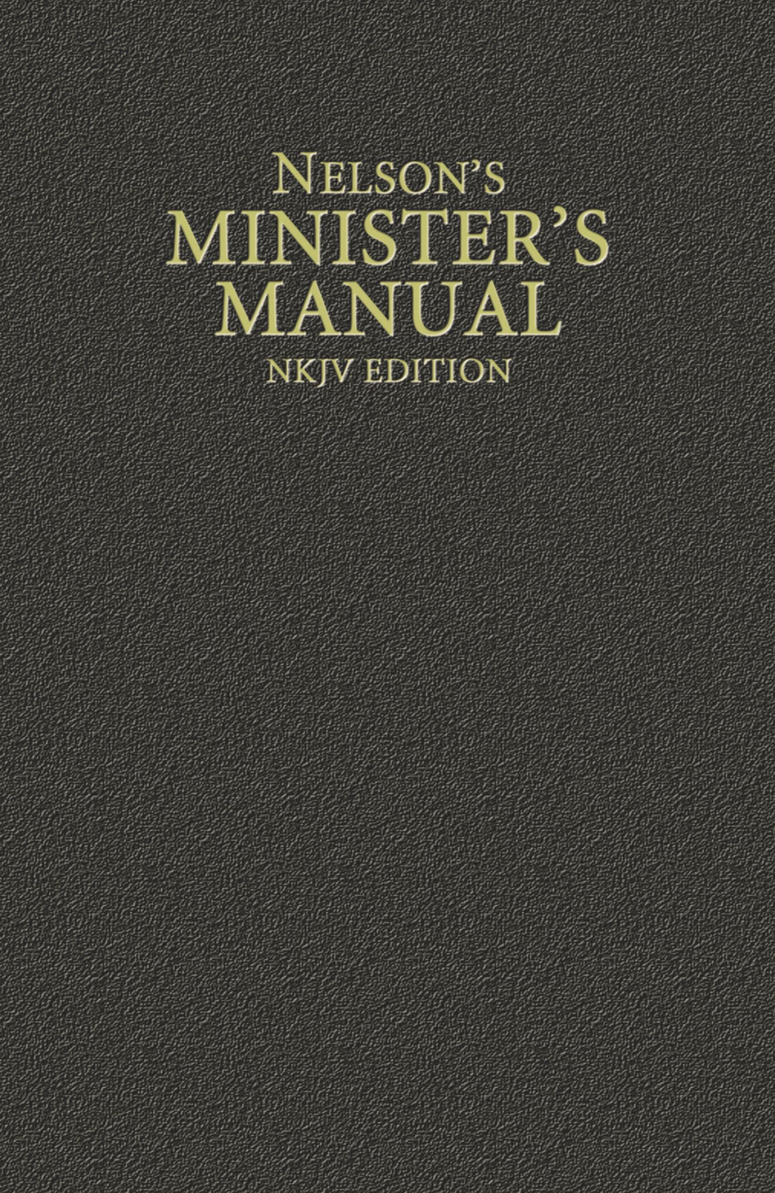 Nelsons Ministers Manual By Thomas Nelson (Hardback) 9780785250890