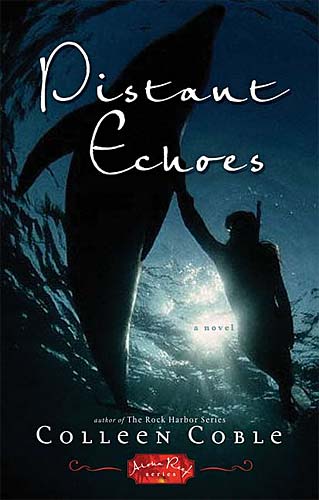 Distant Echoes By Colleen Coble (Paperback) 9780785260424