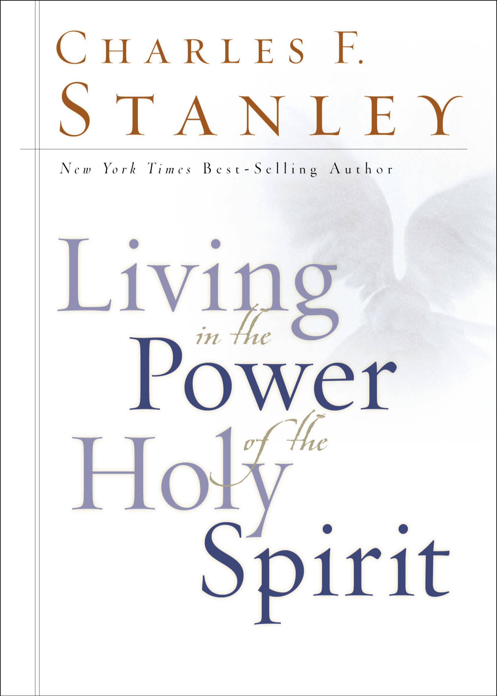 Live in the Power of the Holy Spirit by Charles F. Stanley at Eden