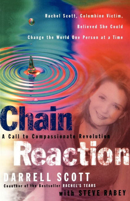 Chain Reaction A Call to a Compassionate Revolution (Paperback)