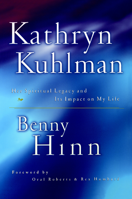 Kathryn Kuhlman By Benny Hinn (Paperback) 9780785268581