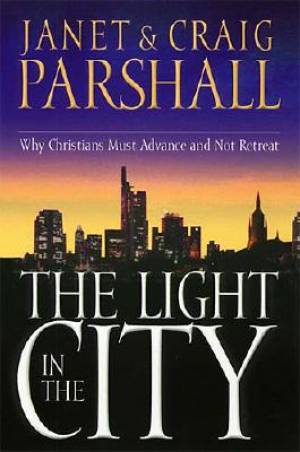 The Light in the City By Janet Parshall (Paperback) 9780785268901