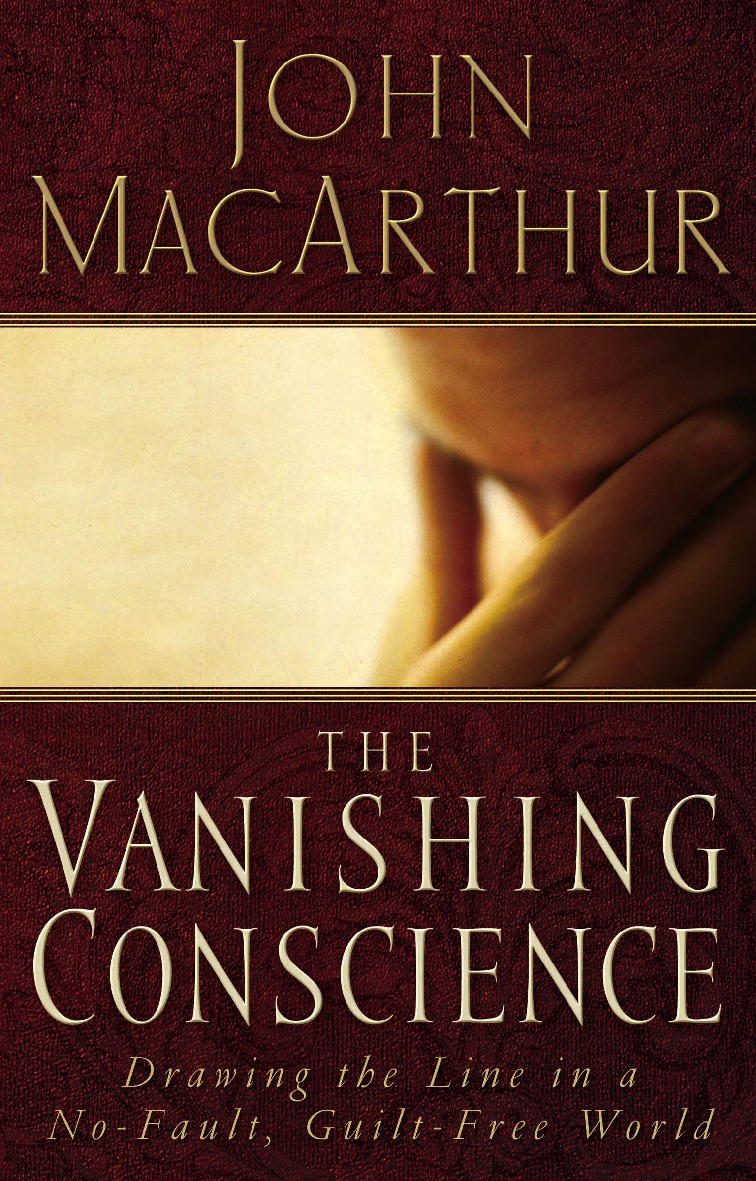 Vanishing Conscience By John F Mac Arthur (Paperback) 9780785271819