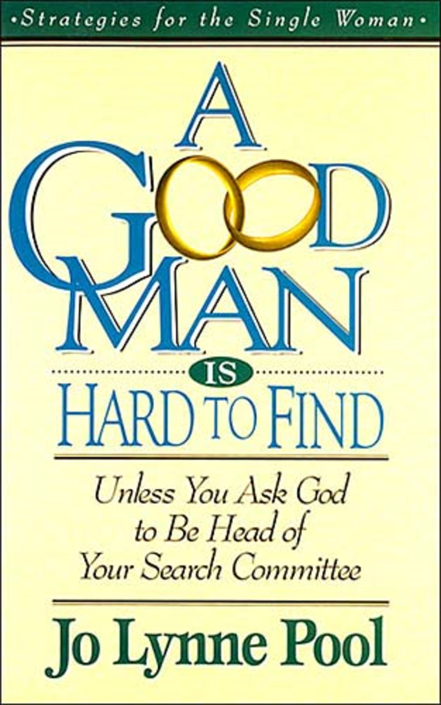 A Good Man Is Hard To Find By Pool Jo (Paperback) 9780785281665